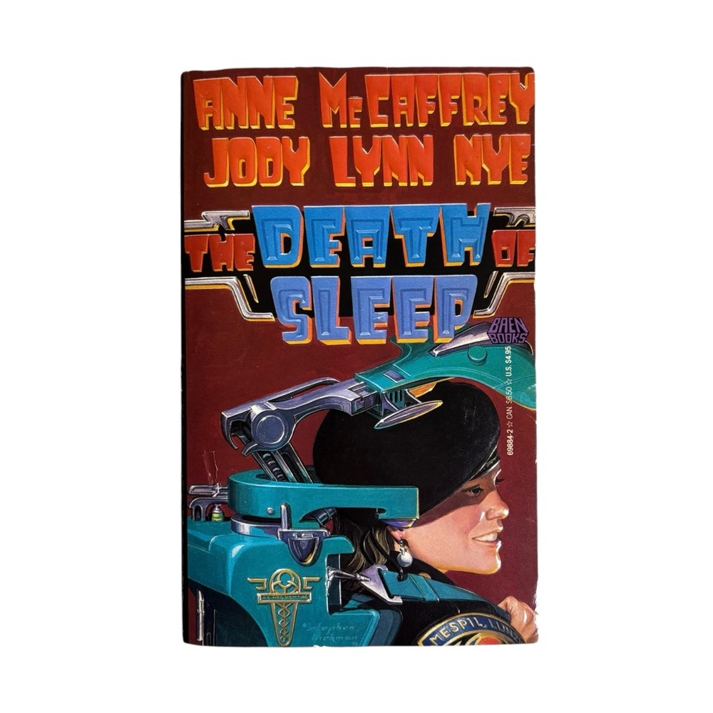 The Death of Sleep by Anne McCaffrey & Jody Lynn Nye (1990, Baen Books, 2nd Ed.)